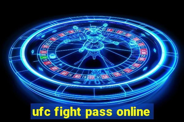 ufc fight pass online